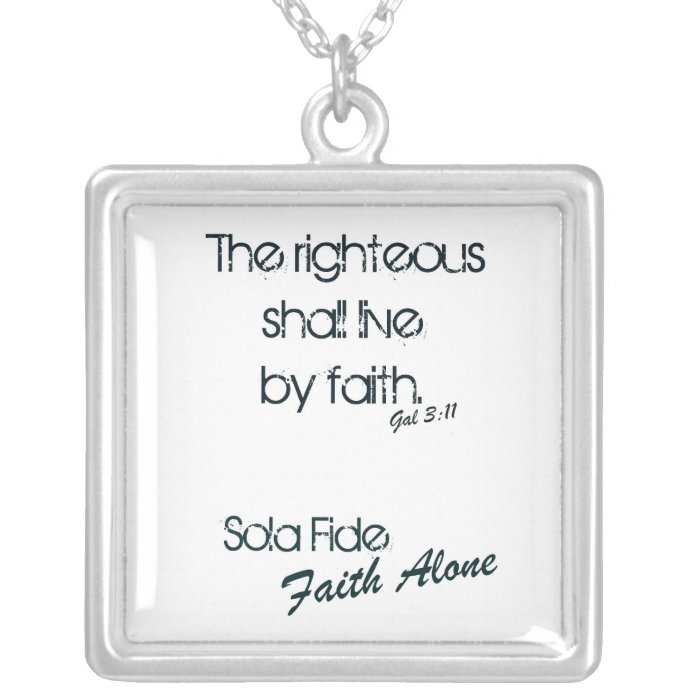 Sola Fide/ Faith Alone Custom Necklace