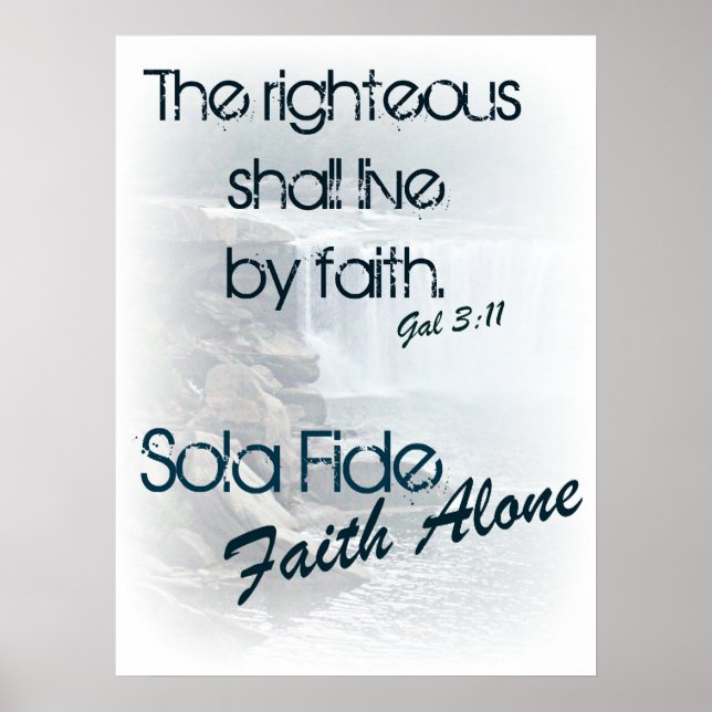 Sola Fide/ Faith Alone Poster (Front)