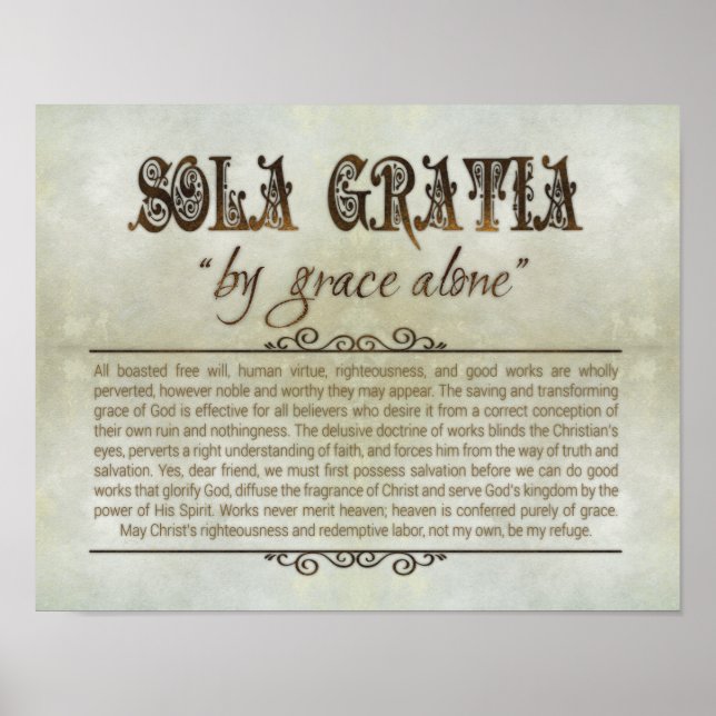 "SOLA GRATIA" 14x11 Poster (Archival, Matte) (Front)