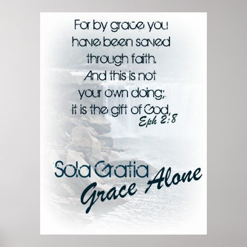 Sola Gratia Grace Alone Poster