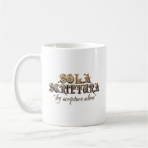 "SOLA SCRIPTURA" (w/bible verse) 11 oz Classic Mug