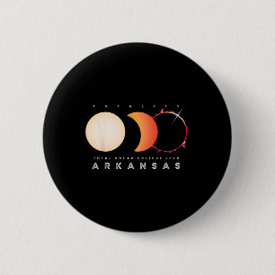 Solar Eclipse 2024 Arkansas Total Eclipse America Button