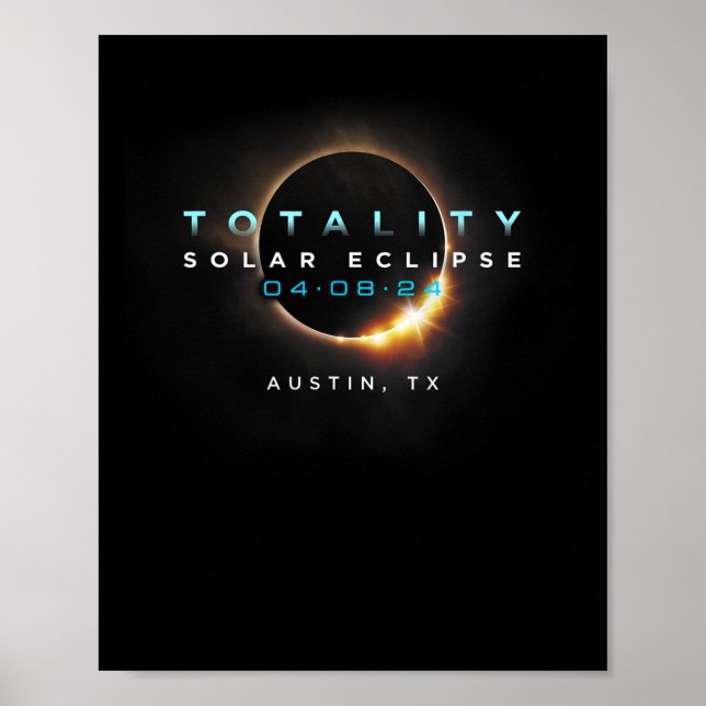 Solar Eclipse 2024 Austin  Poster (Front)