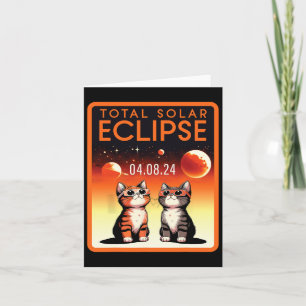 Solar Eclipse 2024 Cats Total Solar Eclipse 4.08.2 Card