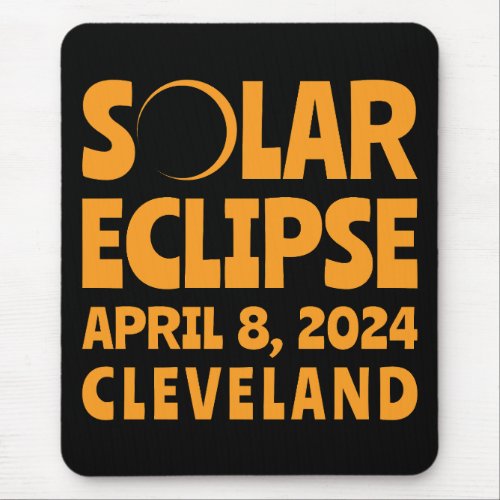 Solar Eclipse 2024 Cleveland Ohio Mouse Pad