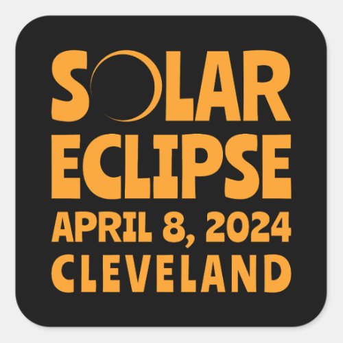Solar Eclipse 2024 Cleveland Ohio Square Sticker