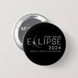 Solar Eclipse 2024 Custom Location Commemorative Button<br><div class="desc">Capture the celestial magic of the 2024 total solar eclipse with this exclusive personalized button. Commemorating the awe-inspiring event on April 8, this button becomes a timeless keepsake of cosmic wonder. Customize it with your chosen location, ensuring a unique memento of where you witnessed this extraordinary phenomenon. Featuring a simple...</div>