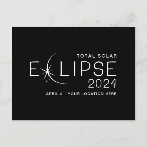 Solar Eclipse 2024 Custom Location Commemorative Postcard