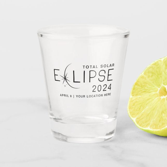 Solar Eclipse 2024 Custom Location Commemorative Shot Glass (Front)