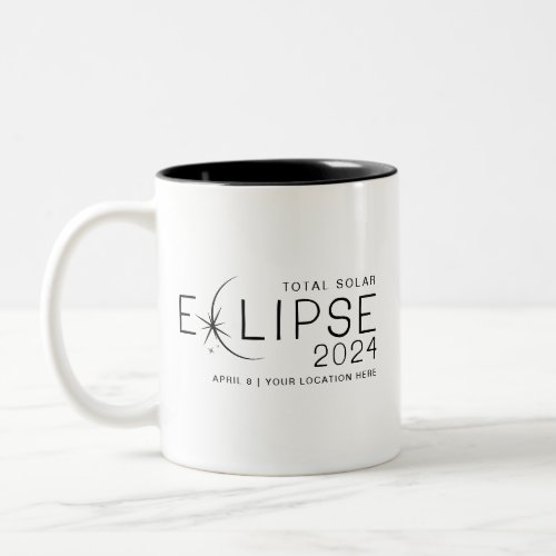 Solar Eclipse 2024 Custom Location Commemorative Two_Tone Coffee Mug