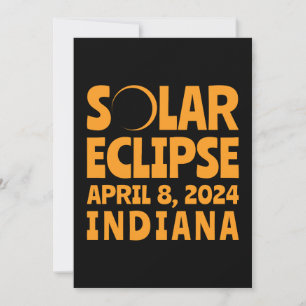Solar Eclipse 2024 Indiana Invitation