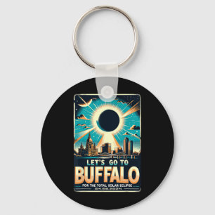 Solar Eclipse 2024 Let#39;s Go To Buffalo New York Keychain