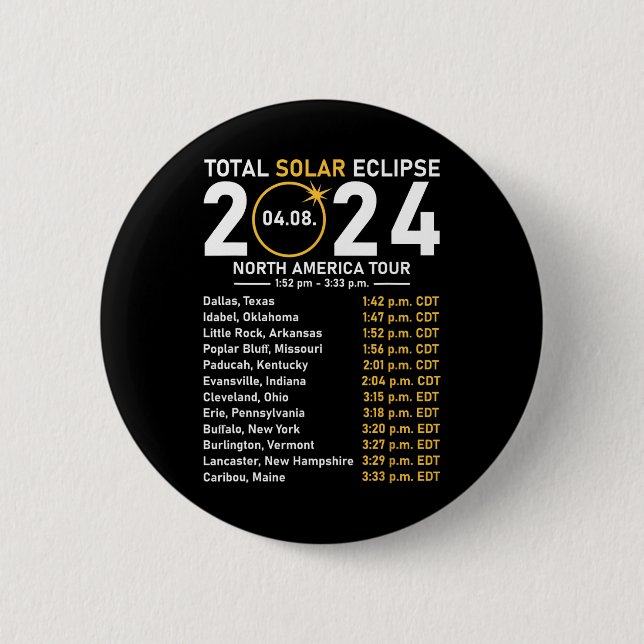 Solar Eclipse 2024 North America Tour State Totali Button (Front)