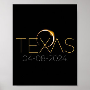 Solar Eclipse 2024 State Texas Total Solar Eclipse Poster