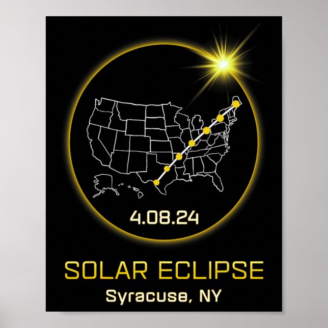 Solar Eclipse 2024 Syracuse Ny New York Totality E Poster (Front)