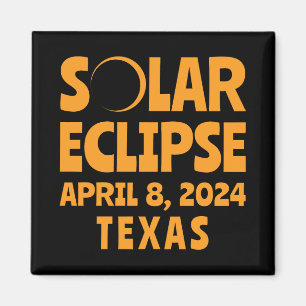 Solar Eclipse 2024 Texas Magnet