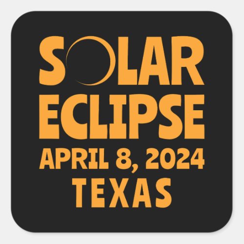 Solar Eclipse 2024 Texas Square Sticker