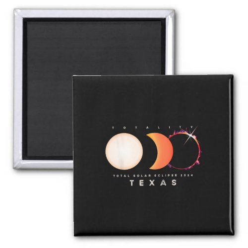 Solar Eclipse 2024 Texas Total Eclipse America Gra Magnet