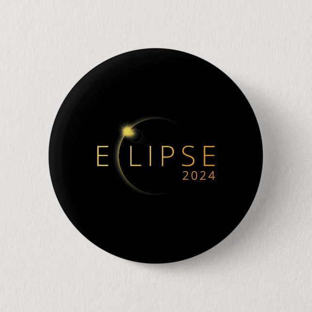 Solar Eclipse 2024 Total Solar Eclipse 4.08.24 3  Button (Front)