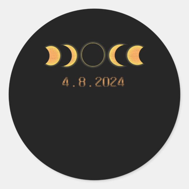 Solar Eclipse 2024 Totality April 8  Classic Round Sticker (Front)