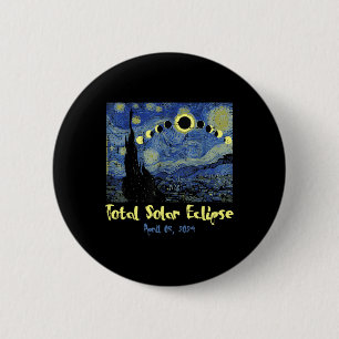 Solar Eclipse 2024 Totality April 8 Men Women Kids Button