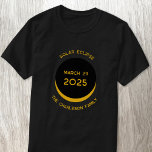 Solar Eclipse 2025 Personalized T-Shirt<br><div class="desc">Celebrate the Solar Eclipse on March 29th,  2025 with this personalized T-shirt.  Change the family name and any of the text to customize.</div>