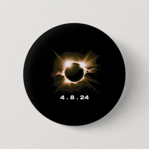 Solar Eclipse 4.8.24 Totality Event 2024 Souvenir  Button