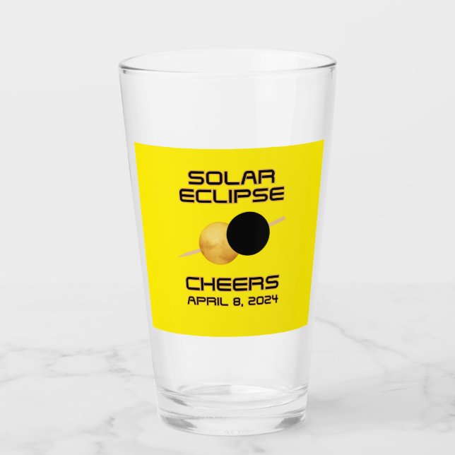 Solar Eclipse Cheers April 8, 2024 Glass (Front)