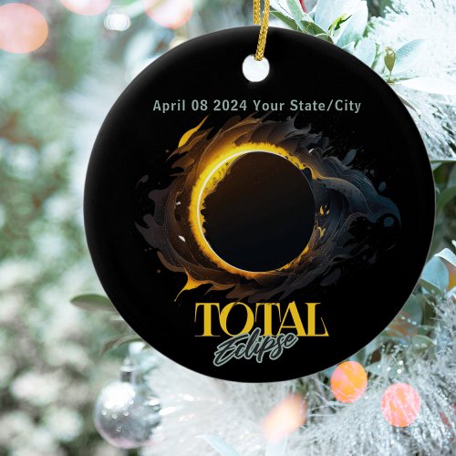 Solar Eclipse Gift 2024 Your City State Black  Ceramic Ornament