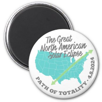 Solar Eclipse Path Of Totality United States Magnet by ForTeachersOnly at Zazzle
