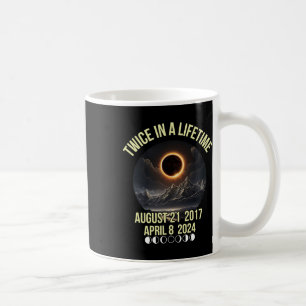 Solar Eclipse Tee Twice In A Lifetime April 08 202 Coffee Mug