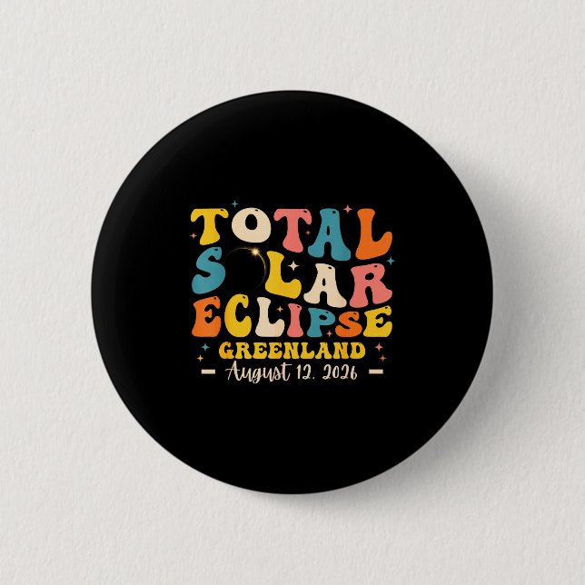 Solar Eclipse Total Solar Eclipse Design Button (Front)