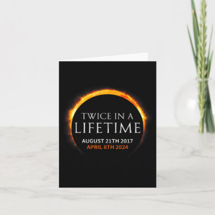 Solar Eclipse Twice In Lifetime 2024 Solar Eclipse Card
