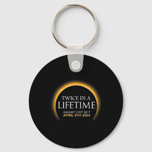 Solar Eclipse Twice In Lifetime 2024 Solar Eclipse Keychain