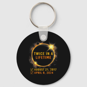 Solar Eclipse Twice In Lifetime 2024 Solar Eclipse Keychain