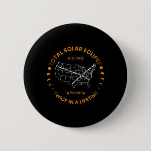 Solar Eclipse Twice In Lifetime 2024 Total Solar E Button