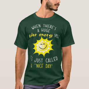 Solar Energy And Solar Power Shirt Renewable Energ