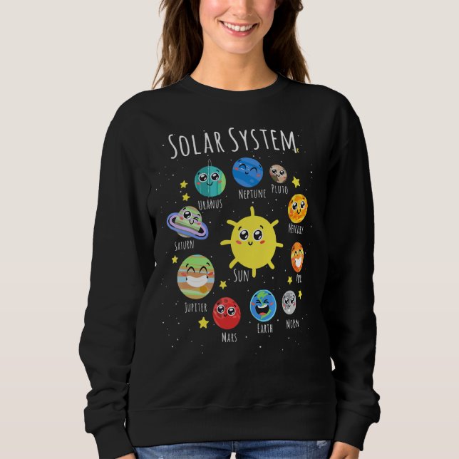 Solar Planets System Space For Stem Kids Toddlers  Sweatshirt (Front)