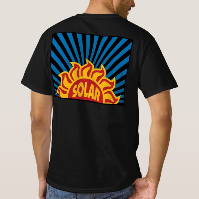 Solar Power Alternative Energy Environment T-Shirt (Back)