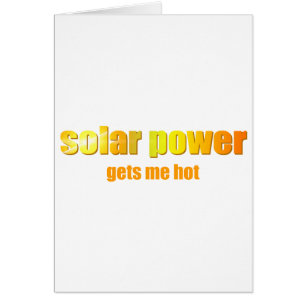 Solar Power Hot! Cards