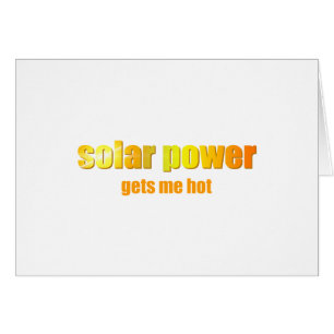 Solar Power Hot! Cards