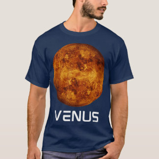 Solar System 2nd Planet Venus Outer Space  T-Shirt