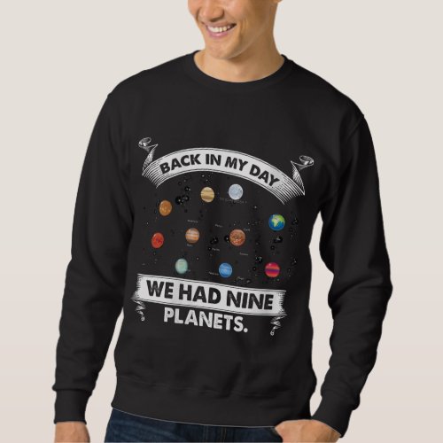 Solar System Planets Funny Astronomy Nerdy Science Sweatshirt