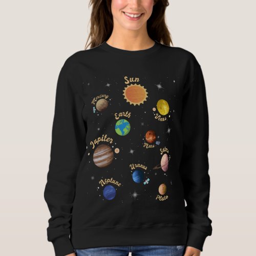Solar System Planets Kids Knowledge Outer Space T_ Sweatshirt