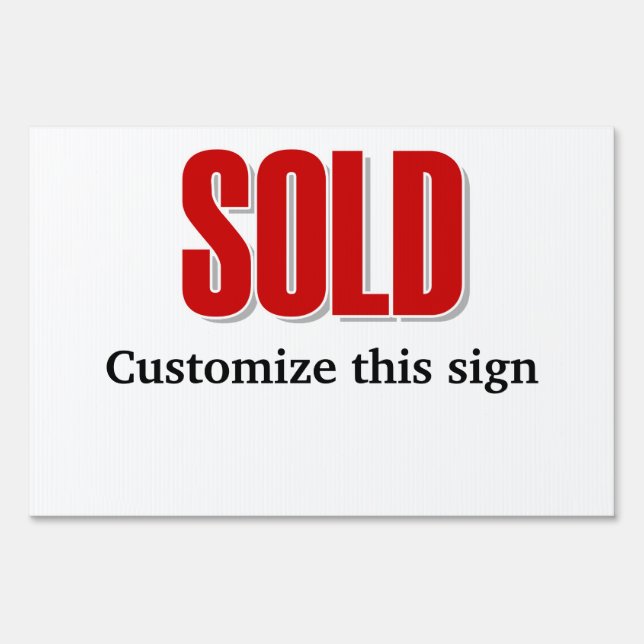 Sold estate agents boards PERSONALIZE Yard Sign (Front)