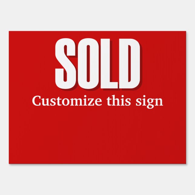 Sold estate agents PERSONALIZE Yard Sign (Front)