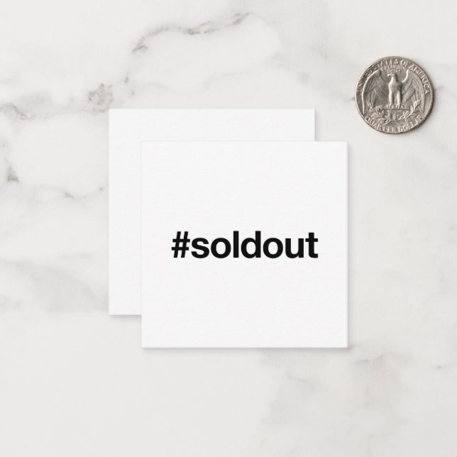 SOLD OUT Hashtag Note Card (Front/Back In Situ)