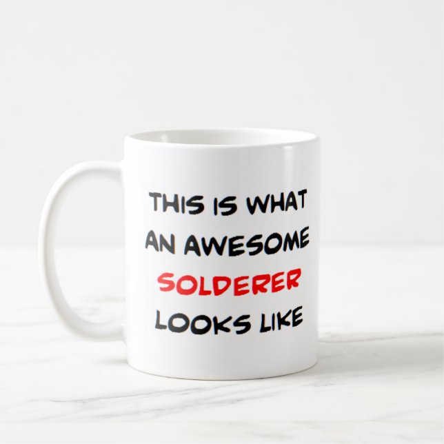 solderer, awesome coffee mug (Left)