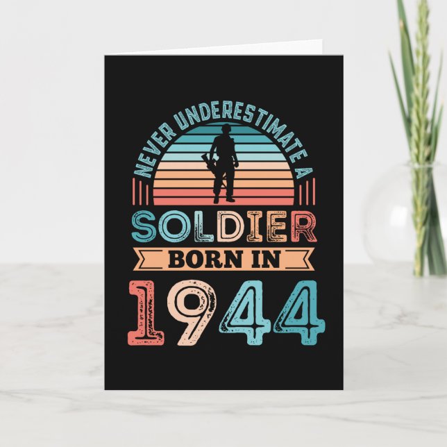 Soldier born 1944 80th Birthday Gift Veteran Dad Card (Front)