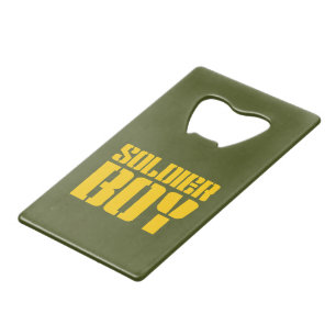 SOLDIER BOY CREDIT CARD BOTTLE OPENER